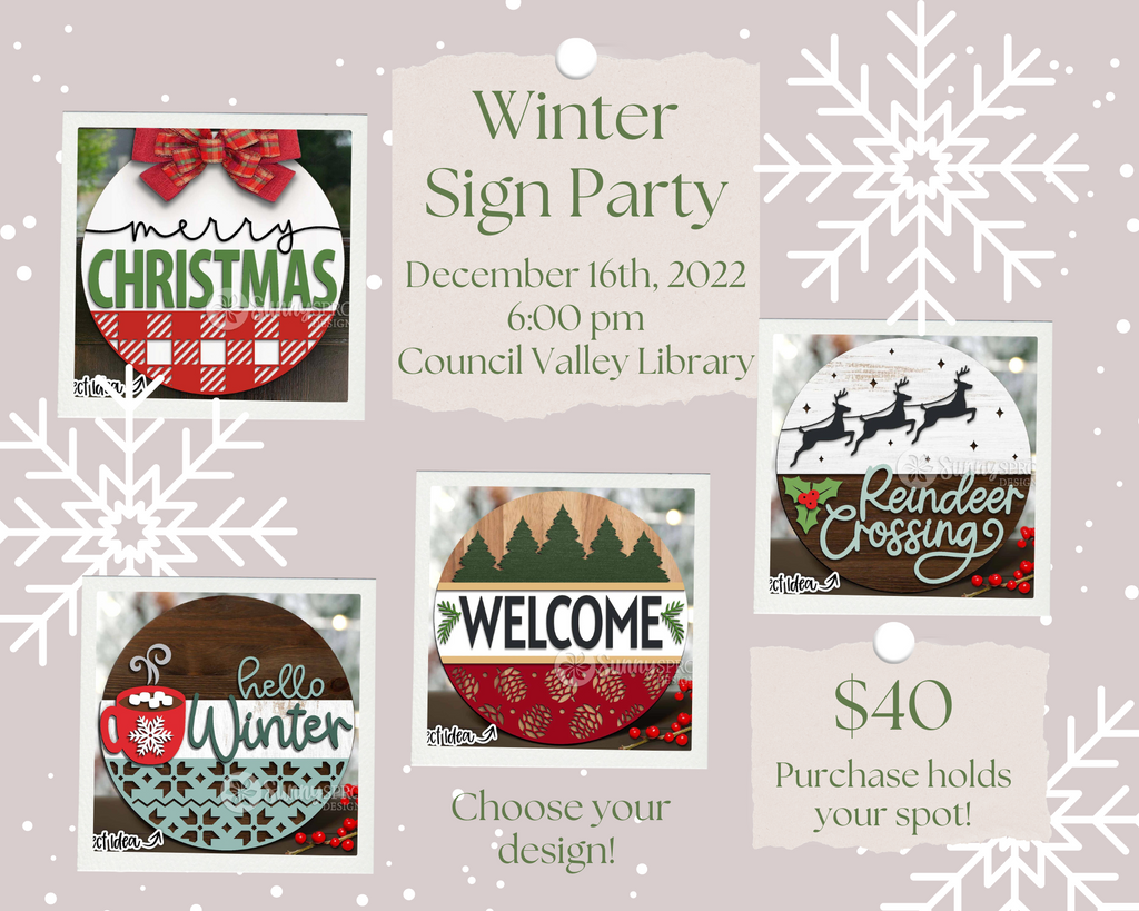 December 16th, 2022 Christmas / Winter Sign Making Party